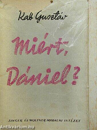 Miért, Dániel?