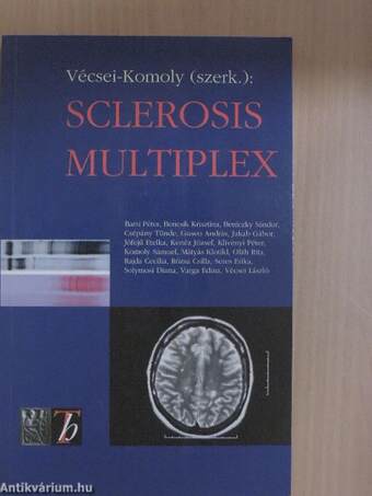 Sclerosis multiplex