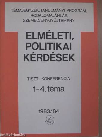 Elméleti, politikai kérdések 1983/84.