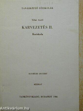 Karvezetés II.