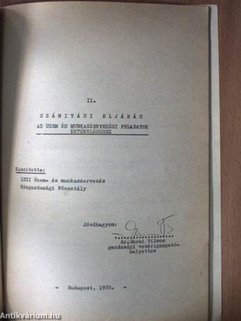 A 26/1977. (Közl. 12.) sz. utasítás végrehajtási rendelkezése és a szervezőmunka számítási eljárásai a Csepel Művekben