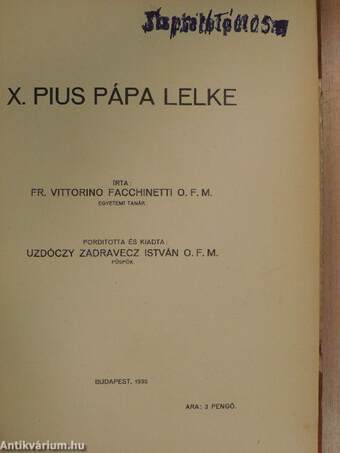 X. Pius pápa lelke