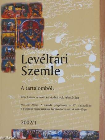 Levéltári Szemle 2002/1-4.