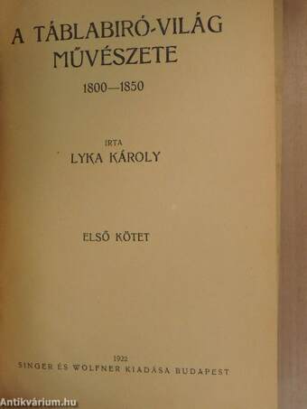 A táblabiró-világ művészete I-IV.