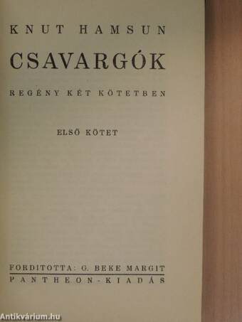 Csavargók I-II.