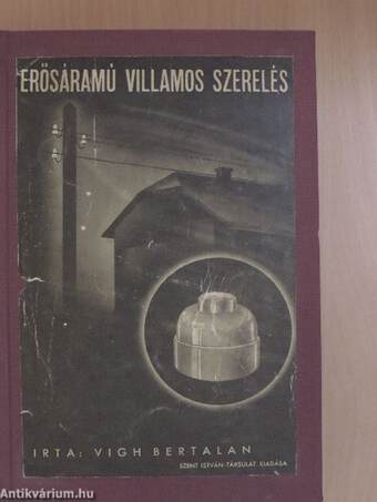 Erősáramú villamos szerelés 