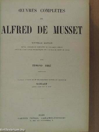 Oeuvres complétes de Alfred de Musset