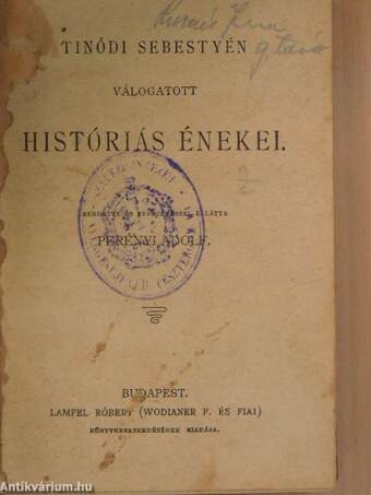 Tinódi Sebestyén válogatott históriás énekei/A kuruczvilág költészete/Faludi Ferencz versei/Szigeti veszedelem/Kölcsey Ferencz válogatott beszédei