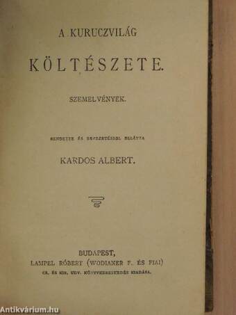 Tinódi Sebestyén válogatott históriás énekei/A kuruczvilág költészete/Faludi Ferencz versei/Szigeti veszedelem/Kölcsey Ferencz válogatott beszédei