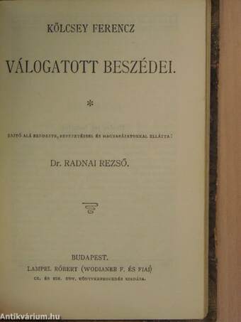 Tinódi Sebestyén válogatott históriás énekei/A kuruczvilág költészete/Faludi Ferencz versei/Szigeti veszedelem/Kölcsey Ferencz válogatott beszédei