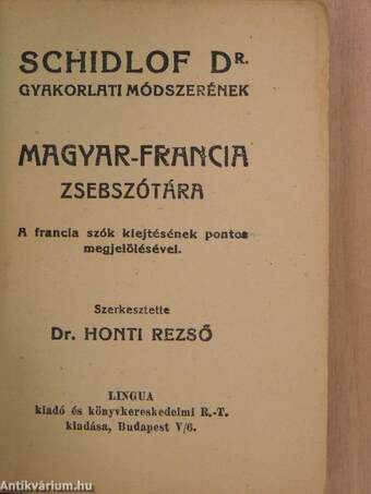 Schidlof Dr. gyakorlati módszerének magyar-francia/francia-magyar zsebszótára