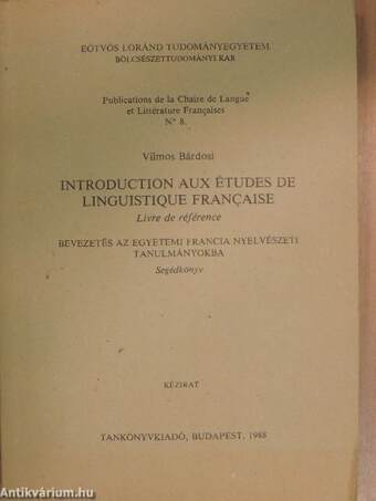 Introduction aux études de linguistique francaise