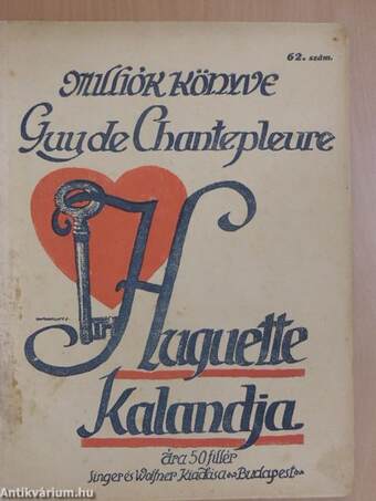 Huguette kalandja