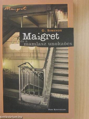 Maigret és a mamlasz unokaöcs