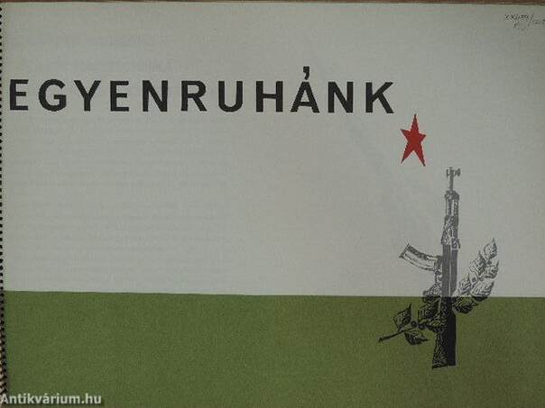 Egyenruhánk