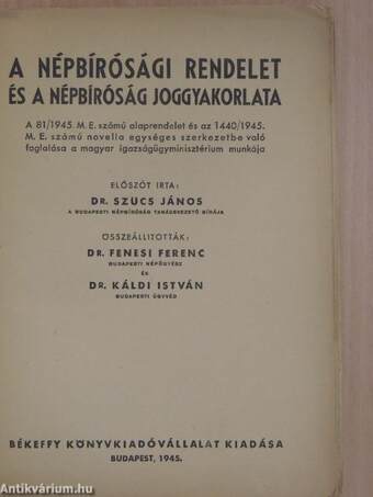 A népbírósági rendelet és a népbíróság joggyakorlata