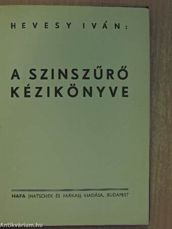 A szinszűrő kézikönyve