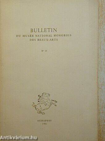 Bulletin du Musée Hongrois des Beaux-Arts 18.