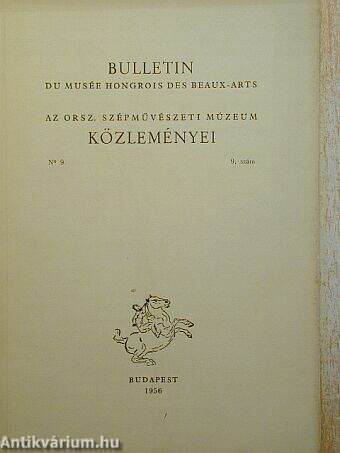 Bulletin du Musée Hongrois des Beaux-Arts 9.