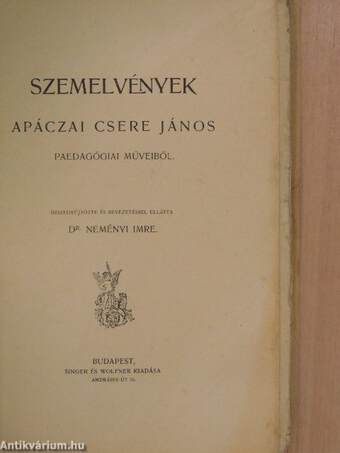 Szemelvények Apáczai Csere János pedagógiai műveiből