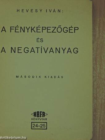 A fényképezőgép és a negatívanyag