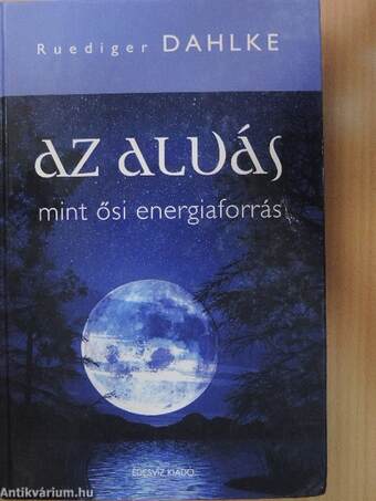 Az alvás mint ősi energiaforrás