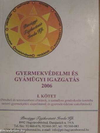 Gyermekvédelmi és gyámügyi igazgatás 2006 I-II.