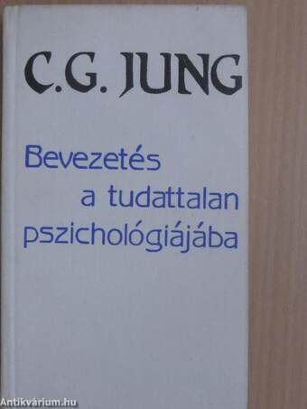 Bevezetés a tudattalan pszichológiájába