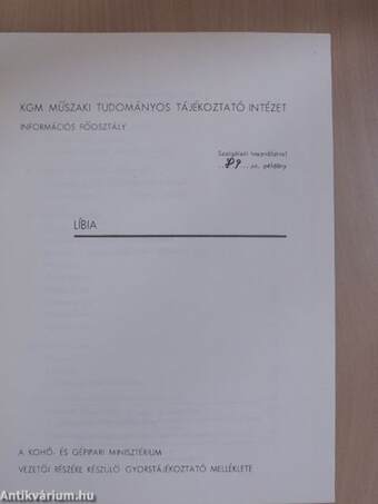 Gyorstájékoztató a Kohó- és Gépipari Minisztérium vezetői részére - Líbia