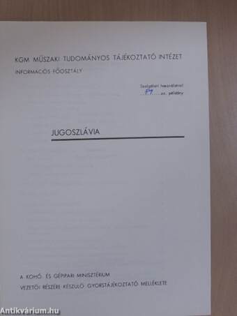 Gyorstájékoztató a Kohó- és Gépipari Minisztérium vezetői részére - Jugoszlávia