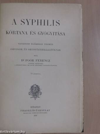 A syphilis kórtana és gyógyitása