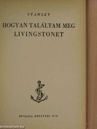 Hogyan találtam meg Livingstonet