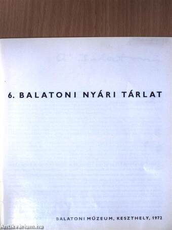 6. Balatoni nyári tárlat