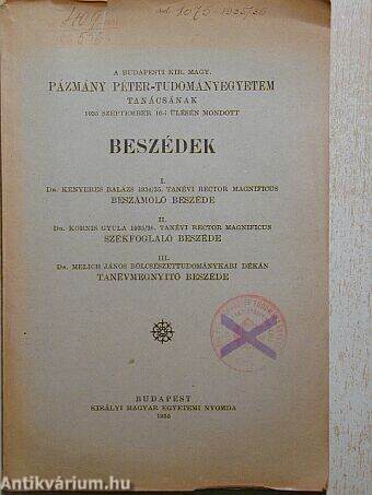 A Budapesti Kir. Magy. Pázmány Péter-Tudományegyetem Tanácsának 1935. szeptember 16-i ülésén mondott