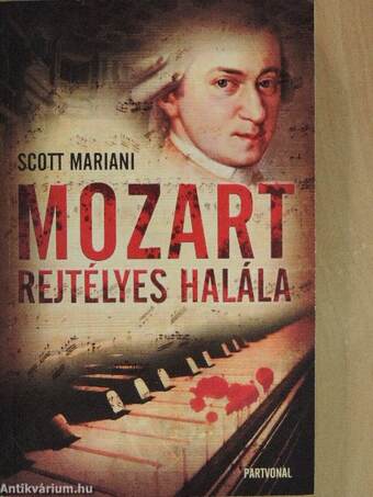 Mozart rejtélyes halála