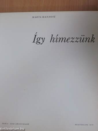 Így hímezzünk