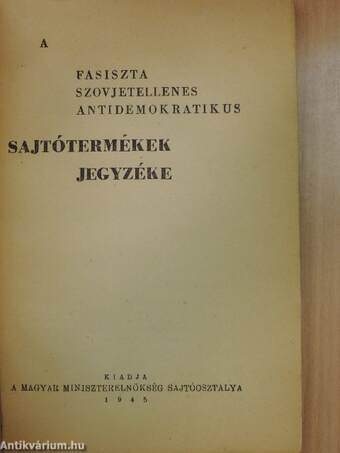 A fasiszta szovjetellenes antidemokratikus sajtótermékek jegyzéke