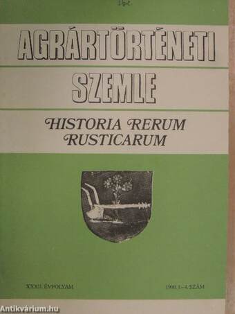 Agrártörténeti Szemle 1990/1-4.