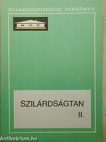 Szilárdságtan II.