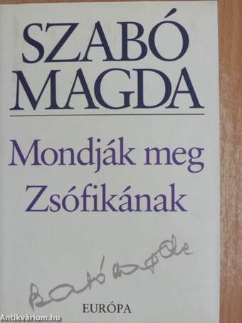 Mondják meg Zsófikának