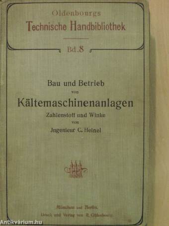 Bau und Betrieb von Kältemaschinenanlagen