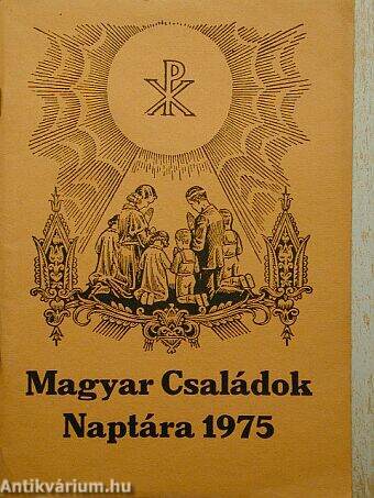 Magyar Családok Naptára 1975