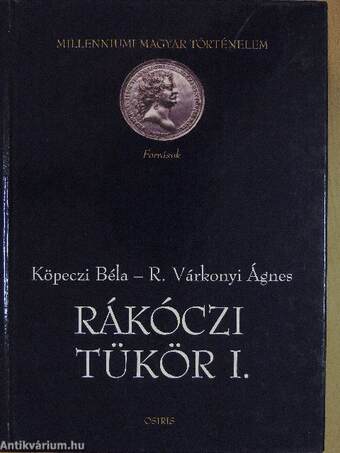 Rákóczi tükör I-II.