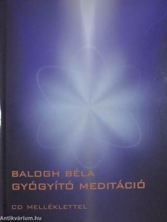 Gyógyító meditáció - CD-vel