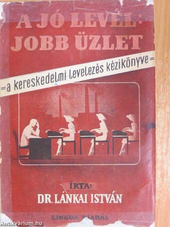 A jó levél: jobb üzlet