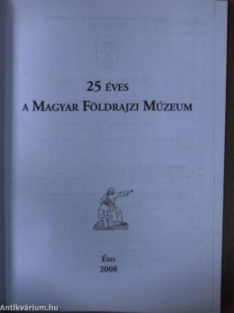 25 éves a Magyar Földrajzi Múzeum