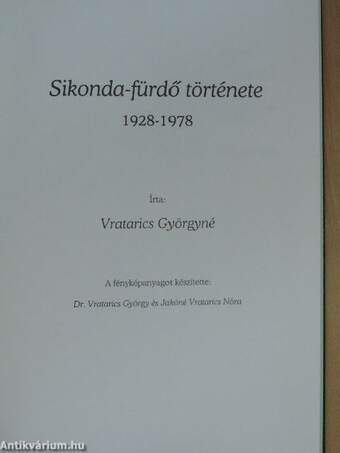 Sikonda-fürdő története 1928-1978