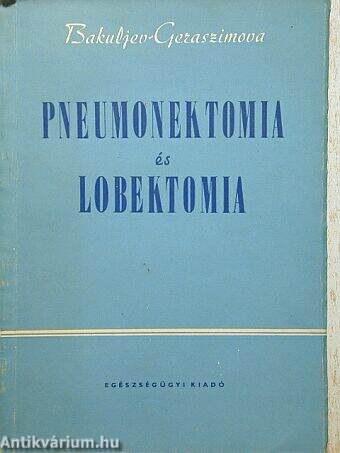 Pneumonektomia és lobektomia