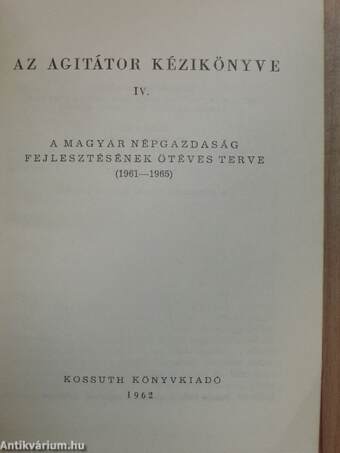 Az agitátor kézikönyve IV.