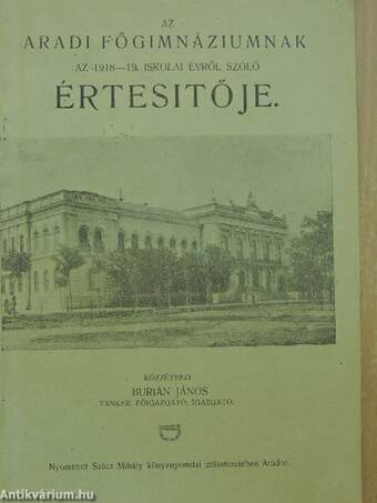 Az Aradi Főgimnáziumnak az 1918-19. iskolai évről szóló értesitője